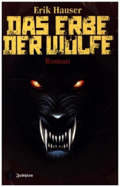 Das Erbe der Wölfe