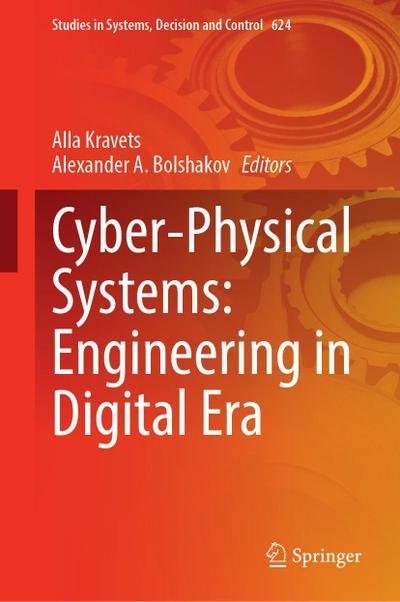 Cyber-Physical Systems: Engineering in Digital Era