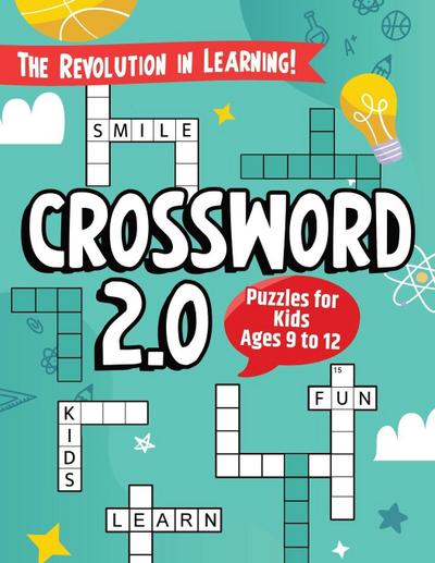 "Crossword 2.0" The Revolution in Learning!