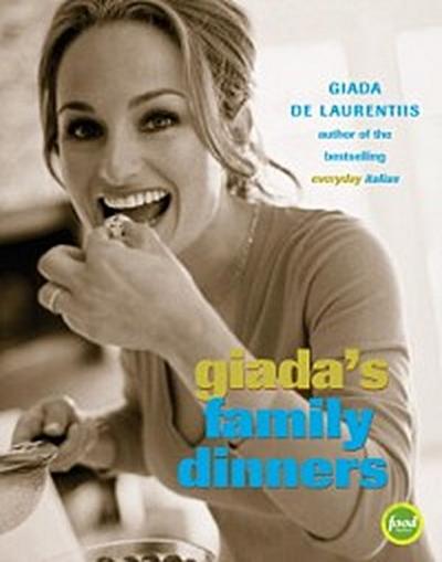 Giada’s Family Dinners