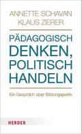 Pädagogisch denken, politisch handeln