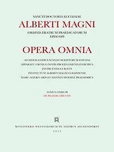 Albertus <Magnus>: [Opera omnia] Alberti Magni opera omnia / Opera Omnia / De Praedicamentis