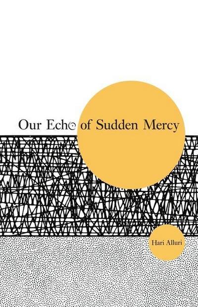 Our Echo of Sudden Mercy