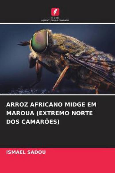 ARROZ AFRICANO MIDGE EM MAROUA (EXTREMO NORTE DOS CAMARÕES)