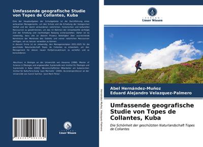 Umfassende geografische Studie von Topes de Collantes, Kuba