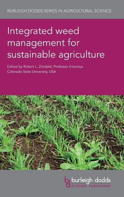 Integrated weed management for sustainable agriculture
