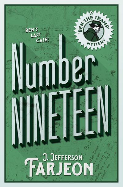 Number Nineteen: Ben’s Last Case