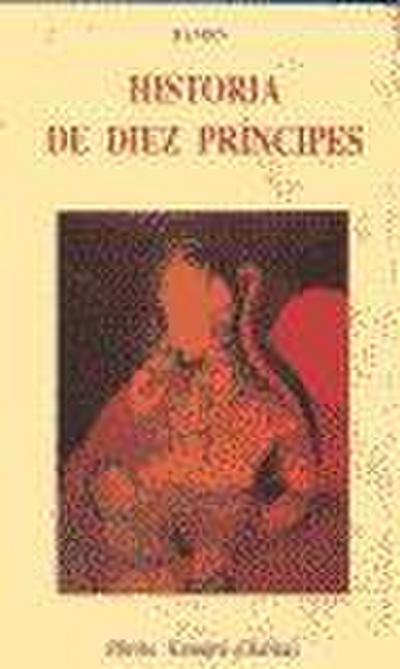 Historia de diez príncipes : (Dasha Kumara Charita)
