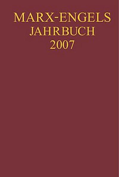 Marx-Engels-Jahrbuch 2007