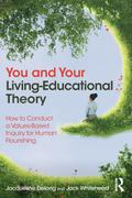You and Your Living-Educational Theory