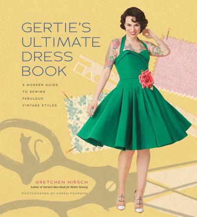 Gertie’s Ultimate Dress Book