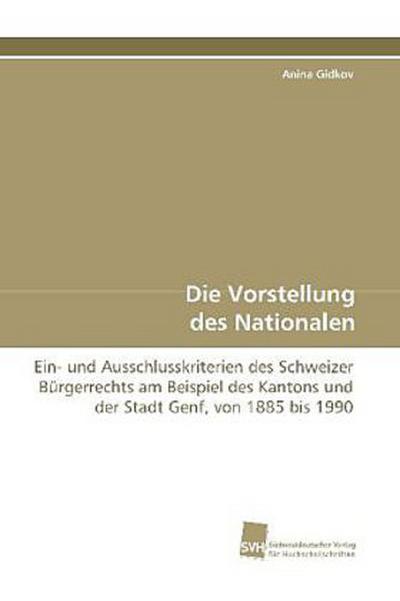 Die Vorstellung des Nationalen