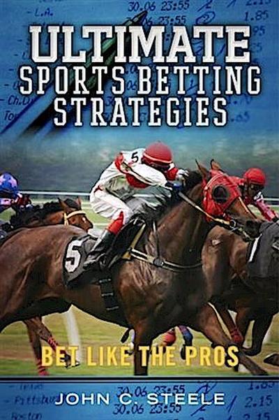 Ultimate Sports Betting Strategies