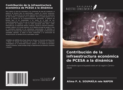 Contribución de la infraestructura económica de PCESA a la dinámica