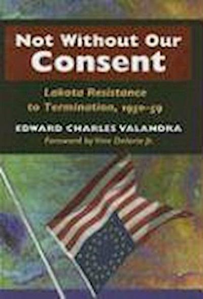 Not Without Our Consent
