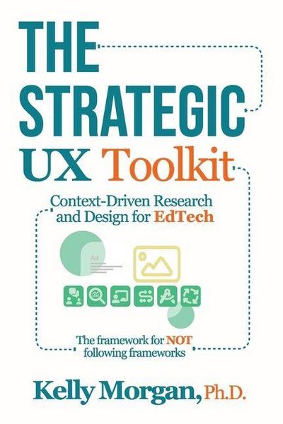 The Strategic UX Toolkit