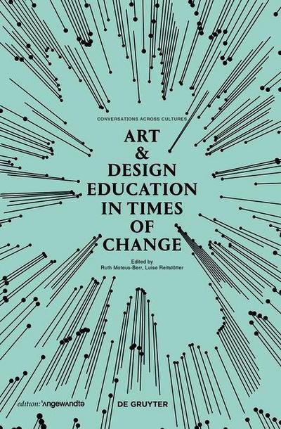 Art & Design Education in Times of Change