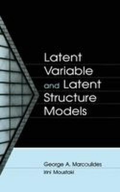 Latent Variable and Latent Structure Models