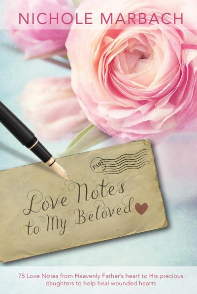 Love Notes to My Beloved