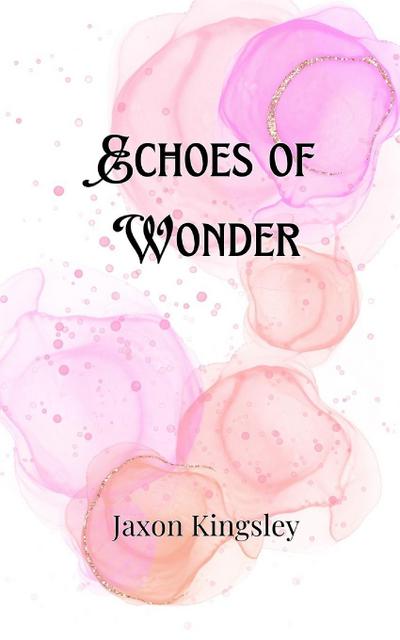 Echoes of Wonder