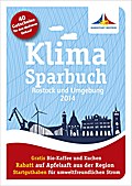 Klimasparbuch Rostock und Umgebung 2014: Klima schützen & Geld sparen