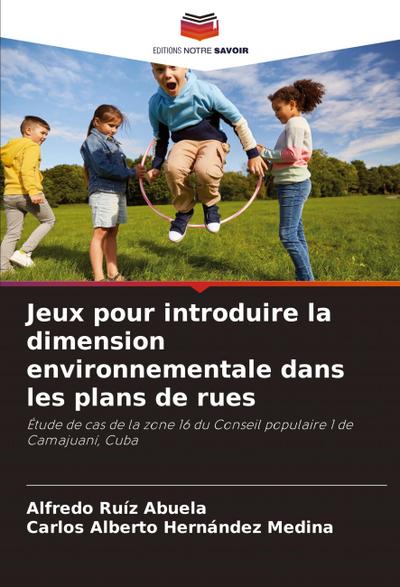 Jeux pour introduire la dimension environnementale dans les plans de rues