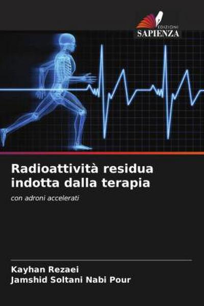 Radioattività residua indotta dalla terapia
