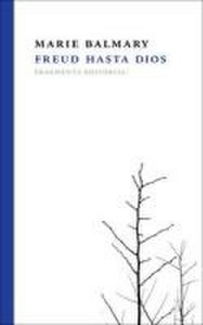 Freud hasta Dios