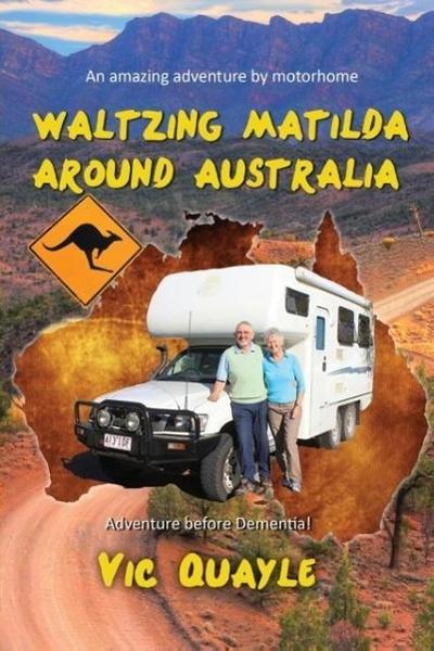 Waltzing Matilda Around Australia