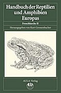 Handbuch der Reptilien und Amphibien Europas / Handbuch der Reptilien und Amphibien Europas, Band 5/II