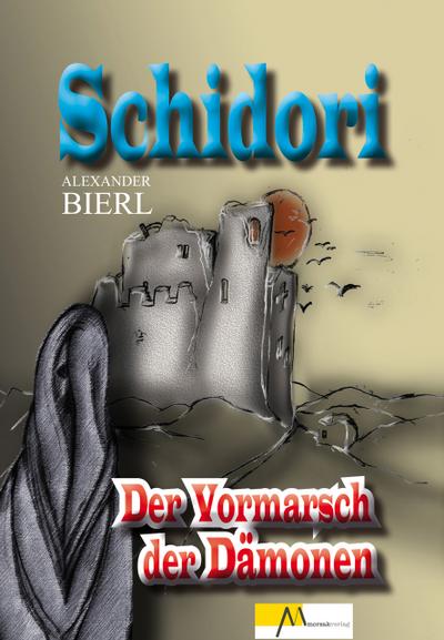 Schidori - Der Vormarsch der Dämonen