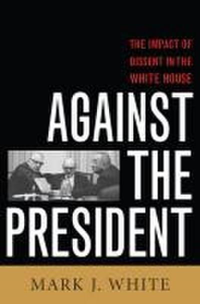 Against the President