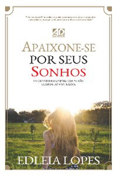 Apaixone-se por seus Sonhos