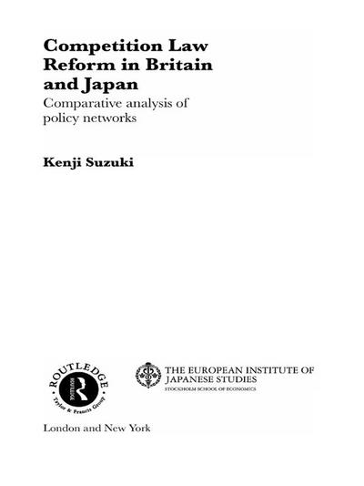 Competition Law Reform in Britain and Japan