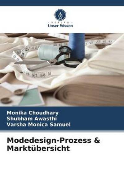 Modedesign-Prozess & Marktübersicht