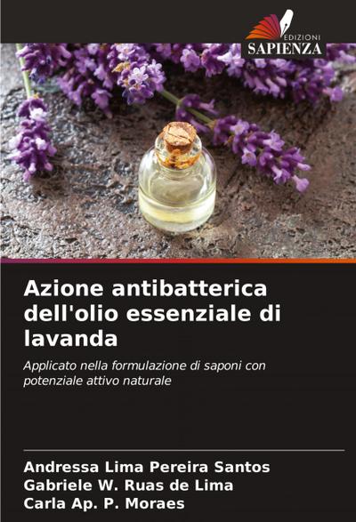 Azione antibatterica dell’olio essenziale di lavanda