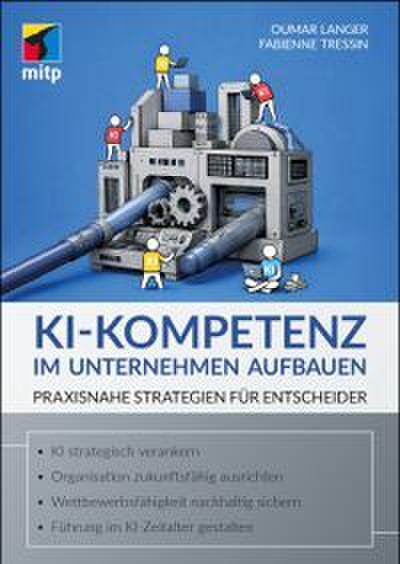 KI-Kompetenz im Unternehmen aufbauen