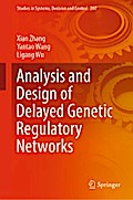 Analysis and Design of Delayed Genetic Regulatory Networks