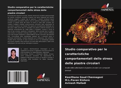 Studio comparativo per le caratteristiche comportamentali dello stress delle piastre circolari
