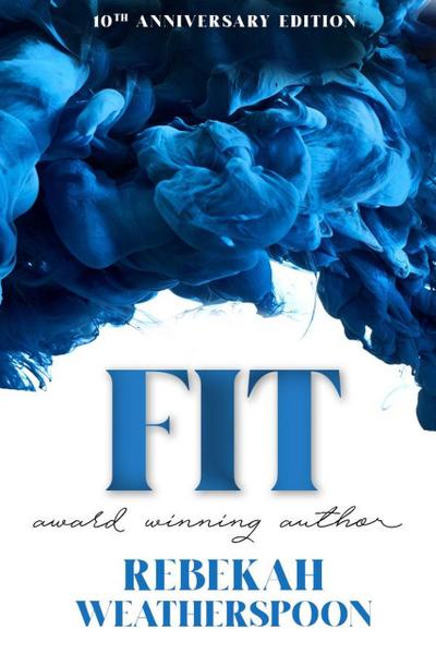Fit (The Fit Trilogy, #1)