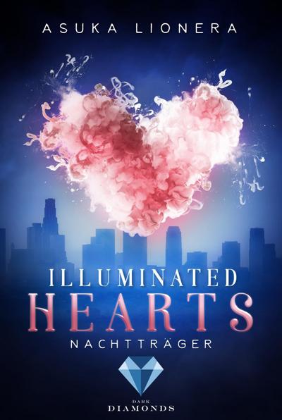 Illuminated Hearts: Nachtträger