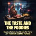 The Taste and the Foodies