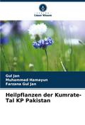 Heilpflanzen der Kumrate-Tal KP Pakistan