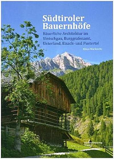 Südtiroler Bauernhöfe