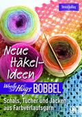 Woolly Hugs Bobbel Neue Häkel-Ideen