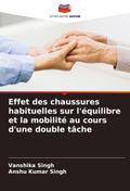 Effet des chaussures habituelles sur l’équilibre et la mobilité au cours d’une double tâche