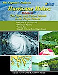 The Captains Guide to Hurricane Holes - Volume II - The Turks and Caicos to the Virgin Islands