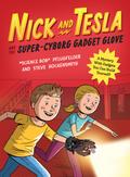 Nick and Tesla and the Super-Cyborg Gadget Glove