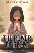 The Power of Reset