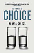 The Tyranny of Choice (Big Ideas): Renata Salecl